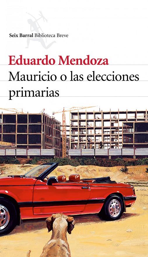 MAURICIO O LAS ELECCIONES PRIMARIAS (LUX) | 9788432212215 | MENDOZA, EDUARDO | Galatea Llibres | Librería online de Reus, Tarragona | Comprar libros en catalán y castellano online