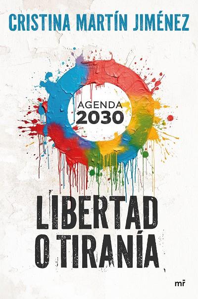 LIBERTAD O TIRANÍA AGENDA 2030 | 9788427052291 | MARTÍN JIMÉNEZ, CRISTINA | Galatea Llibres | Librería online de Reus, Tarragona | Comprar libros en catalán y castellano online