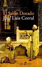 EL SALÓN DORADO | 9788435018319 | CORRAL, JOSÉ LUIS | Galatea Llibres | Librería online de Reus, Tarragona | Comprar libros en catalán y castellano online