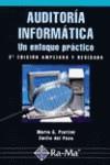 AUDITORIA INFORMATICA. UN ENFOQUE PRACTICO (2ª ED) | 9788478974443 | PIATTINI, MARIO G. | Galatea Llibres | Librería online de Reus, Tarragona | Comprar libros en catalán y castellano online