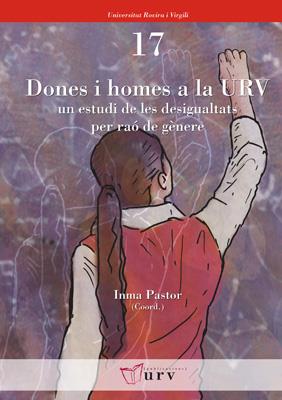 DONES I HOMES A LA URV | 9788484241089 | PASTOR, INMA | Galatea Llibres | Llibreria online de Reus, Tarragona | Comprar llibres en català i castellà online