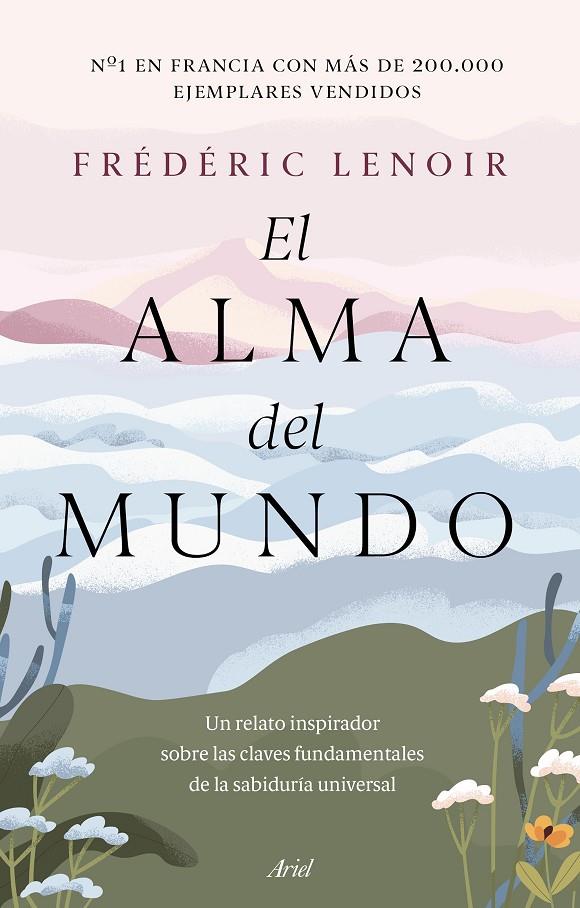 EL ALMA DEL MUNDO | 9788434433847 | LENOIR, FRÉDÉRIC | Galatea Llibres | Llibreria online de Reus, Tarragona | Comprar llibres en català i castellà online