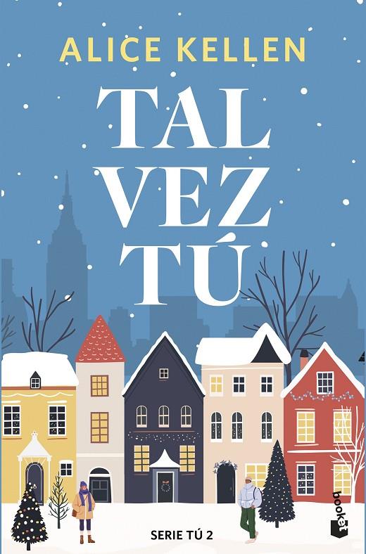 TAL VEZ TÚ | 9788408308096 | KELLEN, ALICE | Galatea Llibres | Llibreria online de Reus, Tarragona | Comprar llibres en català i castellà online