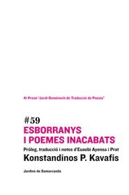 ESBORRANYS I POEMAS INACABATS | 9788497663977 | KAVAFIS, K.P. | Galatea Llibres | Librería online de Reus, Tarragona | Comprar libros en catalán y castellano online