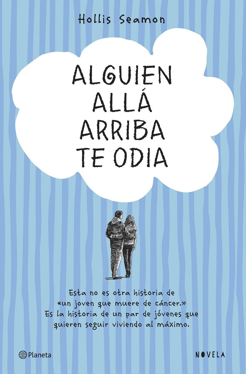 ALGUIEN ALLÁ ARRIBA TE ODIA | 9788408131069 | SEAMON, HOLLIS | Galatea Llibres | Llibreria online de Reus, Tarragona | Comprar llibres en català i castellà online