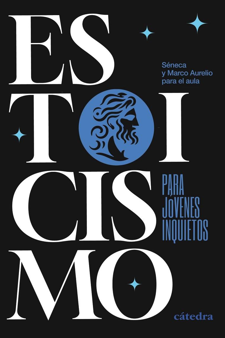 ESTOICISMO PARA JÓVENES INQUIETOS | 9788437649825 | SÉNECA/MARCO AURELIO/PERIS SUAY, ÁNGEL | Galatea Llibres | Llibreria online de Reus, Tarragona | Comprar llibres en català i castellà online