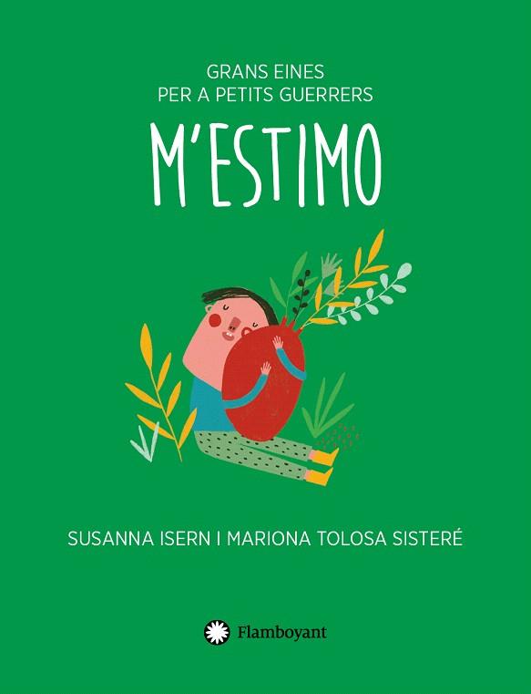 M'ESTIMO | 9791387614188 | ISERN, SUSANNA | Galatea Llibres | Librería online de Reus, Tarragona | Comprar libros en catalán y castellano online