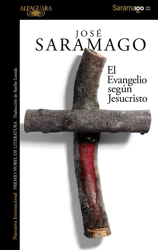 EL EVANGELIO SEGÚN JESUCRISTO | 9788420460611 | SARAMAGO, JOSÉ | Galatea Llibres | Librería online de Reus, Tarragona | Comprar libros en catalán y castellano online