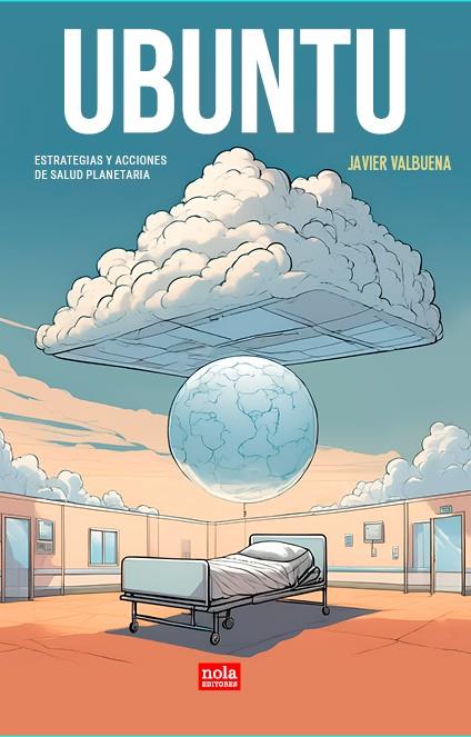UBUNTU | 9788418164538 | VALBUENA, JAVIER | Galatea Llibres | Librería online de Reus, Tarragona | Comprar libros en catalán y castellano online