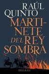 MARTINETE DEL REY SOMBRA | 9788412395990 | QUINTO, RAÚL | Galatea Llibres | Librería online de Reus, Tarragona | Comprar libros en catalán y castellano online