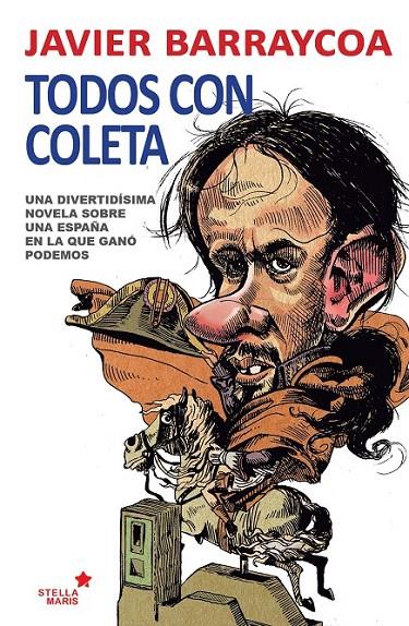 TODOS CON COLETA | 9788416128990 | BARRAYCOA, JAVIER | Galatea Llibres | Llibreria online de Reus, Tarragona | Comprar llibres en català i castellà online
