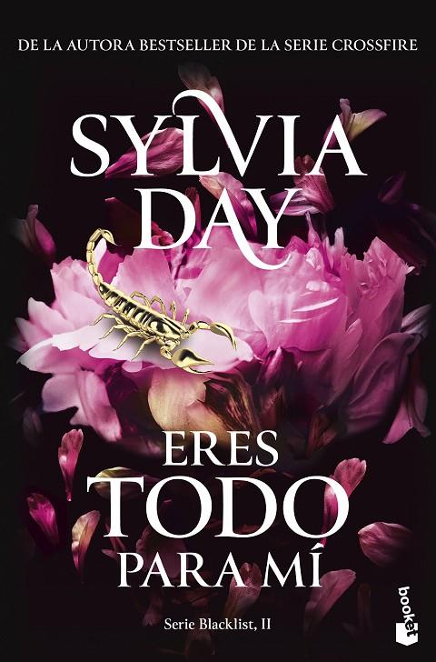 ERES TODO PARA MÍ (SERIE BLACKLIST, 2) | 9788467080087 | DAY, SYLVIA | Galatea Llibres | Llibreria online de Reus, Tarragona | Comprar llibres en català i castellà online