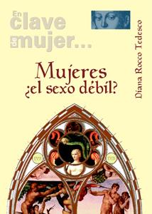 MUJERES, EL SEXO DEBIL? | 9788433022356 | ROCCO, DIANA | Galatea Llibres | Librería online de Reus, Tarragona | Comprar libros en catalán y castellano online