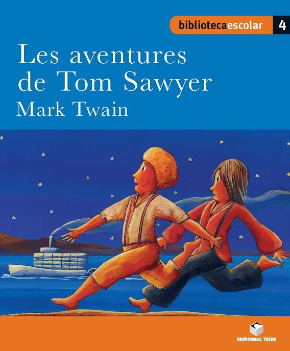 AVENTURES DE TOM SAWYER, LES | 9788430763146 | TWAIN, MARK | Galatea Llibres | Librería online de Reus, Tarragona | Comprar libros en catalán y castellano online