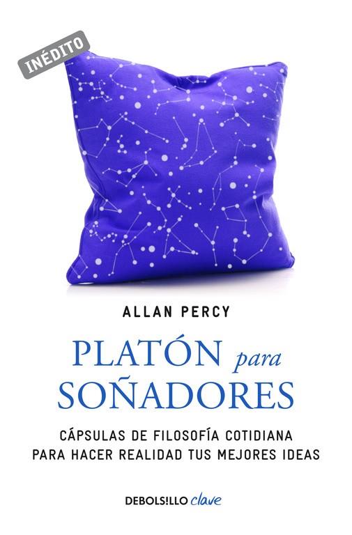 PLATÓN PARA SOÑADORES (GENIOS PARA LA VIDA COTIDIANA) | 9788466337519 | PERCY, ALLAN | Galatea Llibres | Llibreria online de Reus, Tarragona | Comprar llibres en català i castellà online