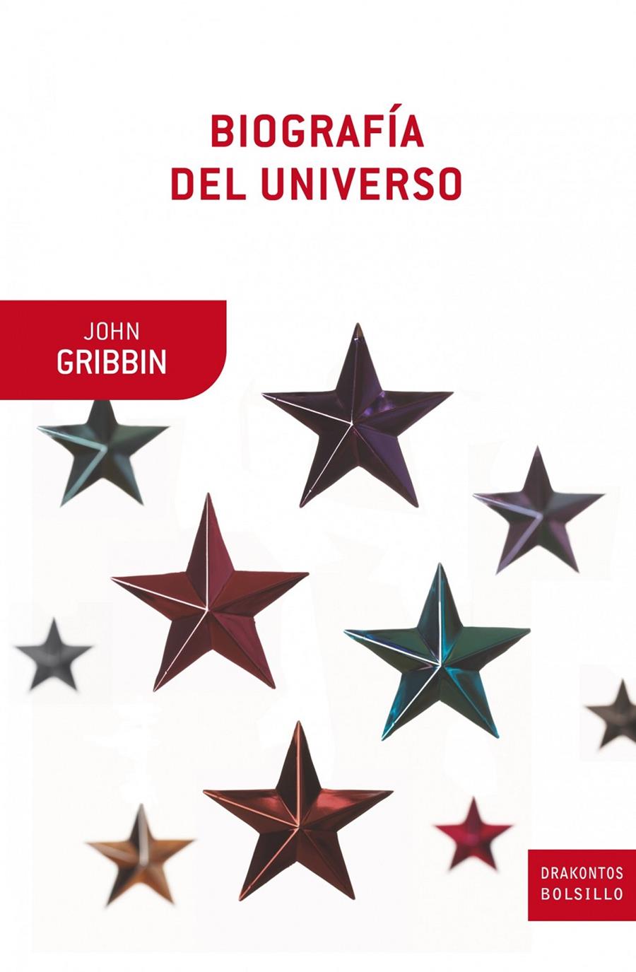 BIOGRAFIA DEL UNIVERSO | 9788498922202 | GRIBBIN, JOHN | Galatea Llibres | Librería online de Reus, Tarragona | Comprar libros en catalán y castellano online