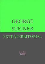 EXTRATERRITORIAL | 9788478446247 | STEINER, GEORGE | Galatea Llibres | Llibreria online de Reus, Tarragona | Comprar llibres en català i castellà online
