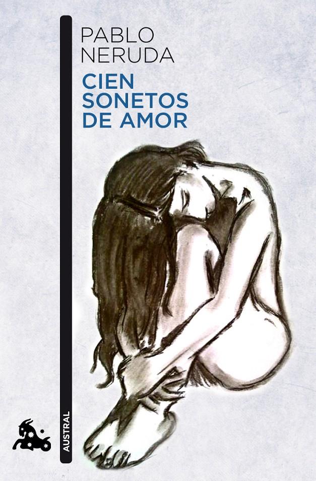 CIEN SONETOS DE AMOR | 9788432248450 | NERUDA, PABLO | Galatea Llibres | Librería online de Reus, Tarragona | Comprar libros en catalán y castellano online