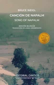 CANCION DE NAPALM | 9788419387943 | WEIGL, BRUCE | Galatea Llibres | Llibreria online de Reus, Tarragona | Comprar llibres en català i castellà online