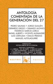ANTOLOGIA COMENTADA DE LA GENERACION DEL 27 | 9788467026030 | VV.AA | Galatea Llibres | Librería online de Reus, Tarragona | Comprar libros en catalán y castellano online