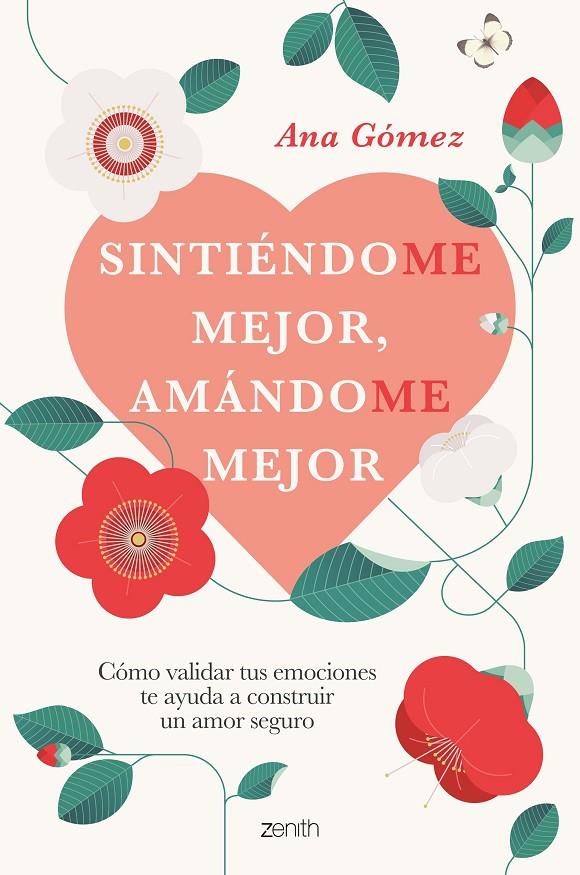 SINTIÉNDOME MEJOR, AMÁNDOME MEJOR | 9788408273479 | GÓMEZ, ANA | Galatea Llibres | Librería online de Reus, Tarragona | Comprar libros en catalán y castellano online