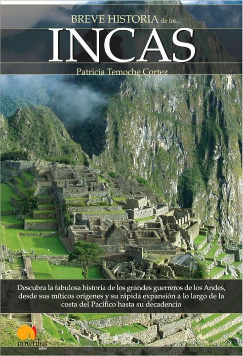 BREVE HISTORIA DE LOS INCAS | 9788497634427 | TEMOCHE, PATRICIA | Galatea Llibres | Llibreria online de Reus, Tarragona | Comprar llibres en català i castellà online