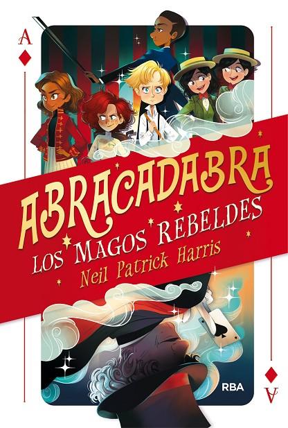 ABRACADABRA 1: LOS MAGOS REBELDES | 9788427213562 | HARRIS NEIL, PATRICK | Galatea Llibres | Librería online de Reus, Tarragona | Comprar libros en catalán y castellano online