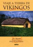 VIAJE A TIERRA DE VIKINGOS | 9788489902817 | MARTIN, JOS | Galatea Llibres | Librería online de Reus, Tarragona | Comprar libros en catalán y castellano online