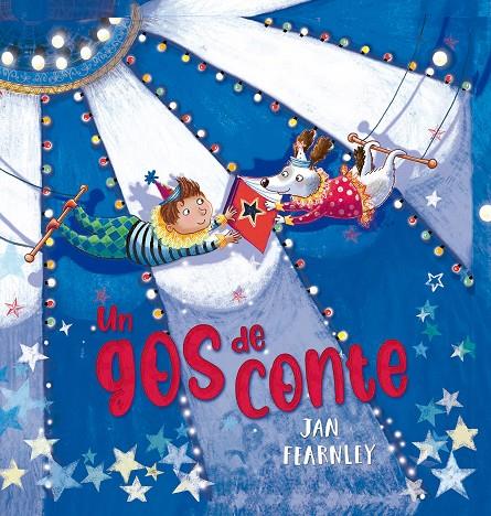 UN GOS DE CONTE | 9788467962475 | FEARNLEY, JAN | Galatea Llibres | Librería online de Reus, Tarragona | Comprar libros en catalán y castellano online