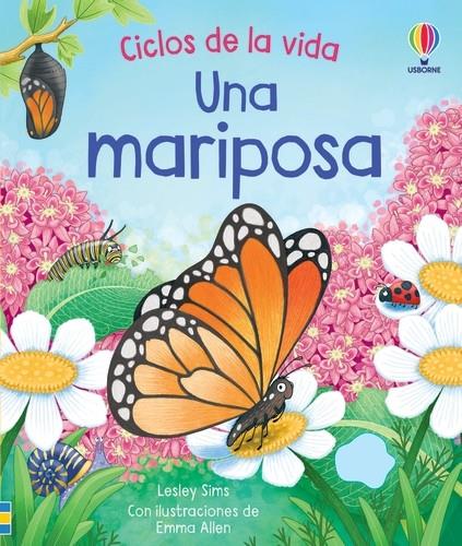 UNA MARIPOSA CICLOS DE LA VIDA | 9781805311485 | SIMS, LESLEY | Galatea Llibres | Llibreria online de Reus, Tarragona | Comprar llibres en català i castellà online