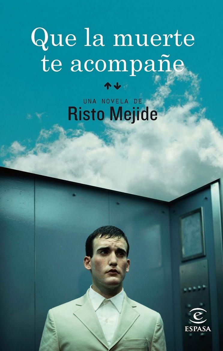 QUE LA MUERTE TE ACOMPAÑE | 9788467036251 | MEJIDE, RISTO | Galatea Llibres | Librería online de Reus, Tarragona | Comprar libros en catalán y castellano online