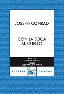 CON LA SOGA AL CUELLO | 9788467026184 | CONRAD, JOSEPH | Galatea Llibres | Librería online de Reus, Tarragona | Comprar libros en catalán y castellano online