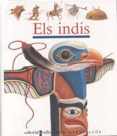 INDIS, ELS | 9788476299845 | GALLIMARD JEUNESSE, ÉDITIONS | Galatea Llibres | Librería online de Reus, Tarragona | Comprar libros en catalán y castellano online