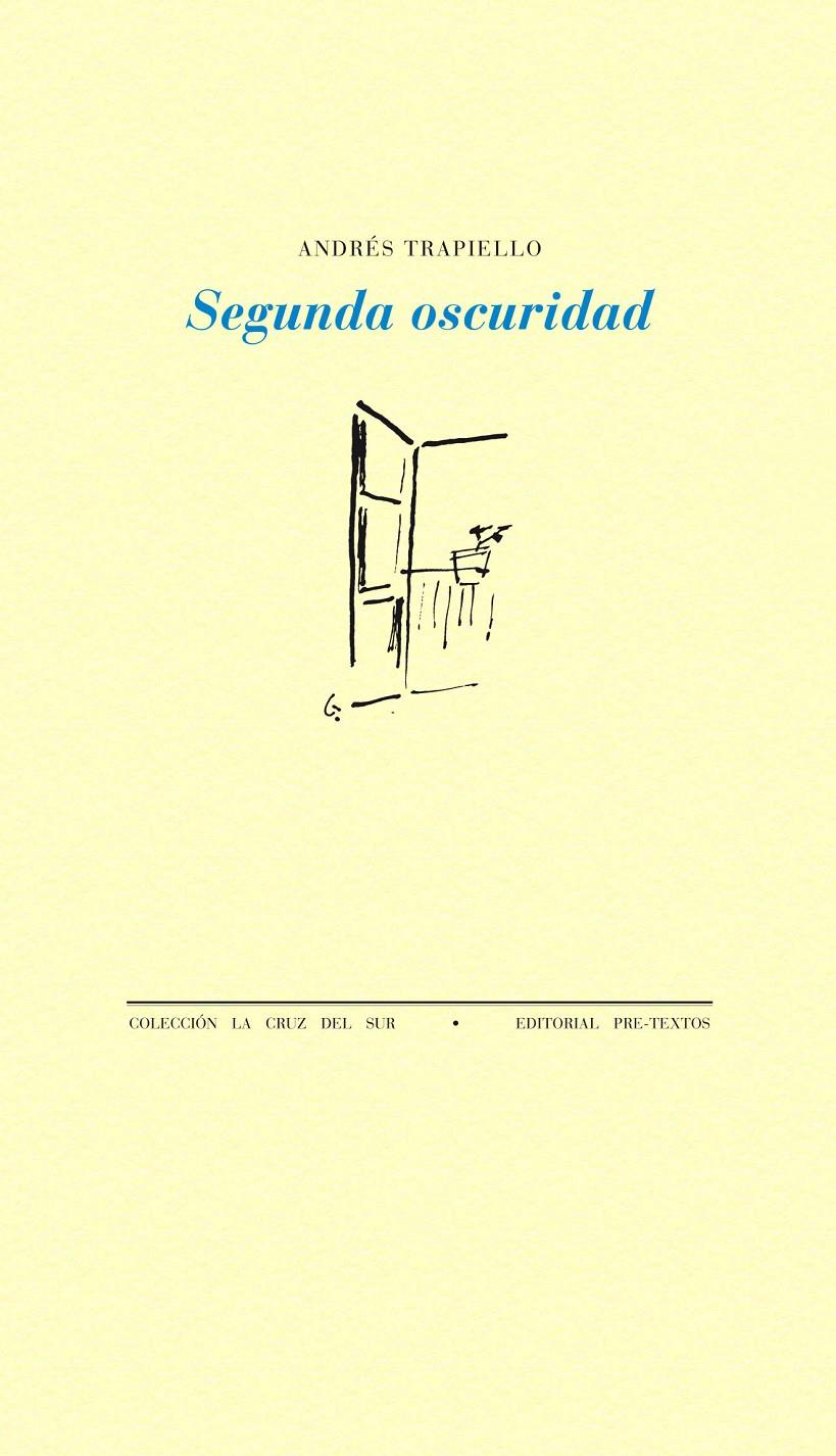 SEGUNDA OSCURIDAD | 9788415297734 | GARCÍA TRAPIELLO, ANDRÉS | Galatea Llibres | Librería online de Reus, Tarragona | Comprar libros en catalán y castellano online
