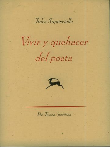 VIVIR Y QUEHACER DEL POETA | 9788481919769 | SUPERVIELLE,JULES | Galatea Llibres | Librería online de Reus, Tarragona | Comprar libros en catalán y castellano online