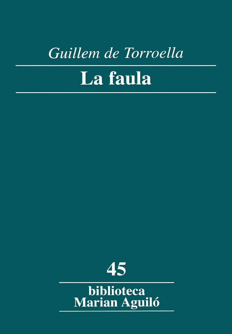 FAULA, LA | 9788484159568 | TORROELLA, GUILLEM DE | Galatea Llibres | Llibreria online de Reus, Tarragona | Comprar llibres en català i castellà online