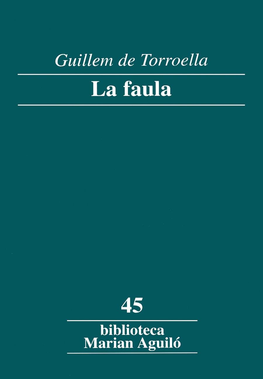 FAULA, LA | 9788484159568 | TORROELLA, GUILLEM DE | Galatea Llibres | Librería online de Reus, Tarragona | Comprar libros en catalán y castellano online