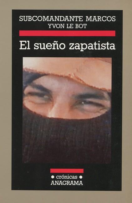 SUEÑO ZAPATISTA, EL | 9788433925343 | SUBCOMANDANTE MARCOS YVON LE BOT | Galatea Llibres | Librería online de Reus, Tarragona | Comprar libros en catalán y castellano online