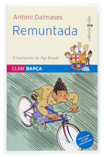 REMUNTADA | 9788466113694 | DALMASES, ANTONI | Galatea Llibres | Llibreria online de Reus, Tarragona | Comprar llibres en català i castellà online