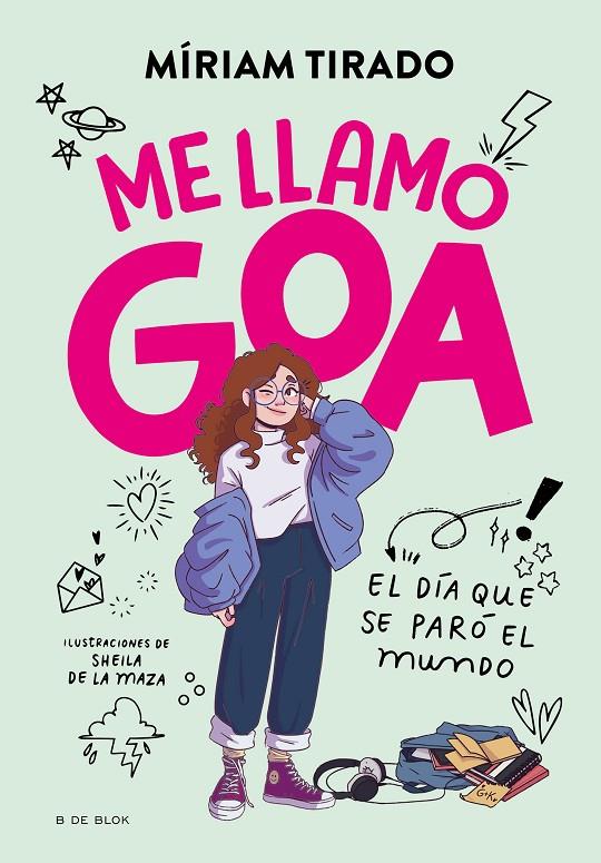 ME LLAMO GOA | 9788419378927 | TIRADO, MÍRIAM | Galatea Llibres | Llibreria online de Reus, Tarragona | Comprar llibres en català i castellà online