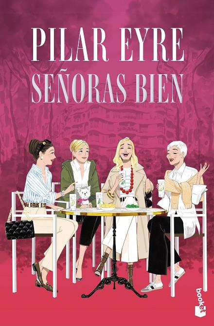SEÑORAS BIEN | 9788408318699 | EYRE, PILAR | Galatea Llibres | Librería online de Reus, Tarragona | Comprar libros en catalán y castellano online