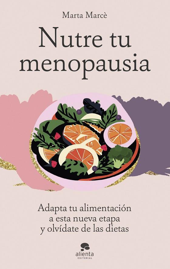 NUTRE TU MENOPAUSIA | 9788413443645 | MARCÈ, MARTA | Galatea Llibres | Librería online de Reus, Tarragona | Comprar libros en catalán y castellano online