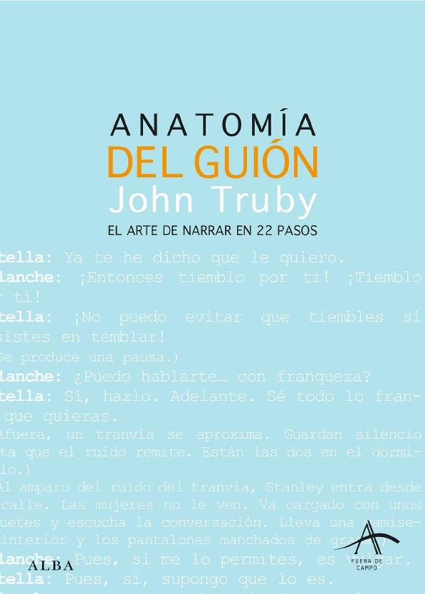 ANATOMIA DEL GUION | 9788484284437 | TRUBY, JOHN | Galatea Llibres | Librería online de Reus, Tarragona | Comprar libros en catalán y castellano online