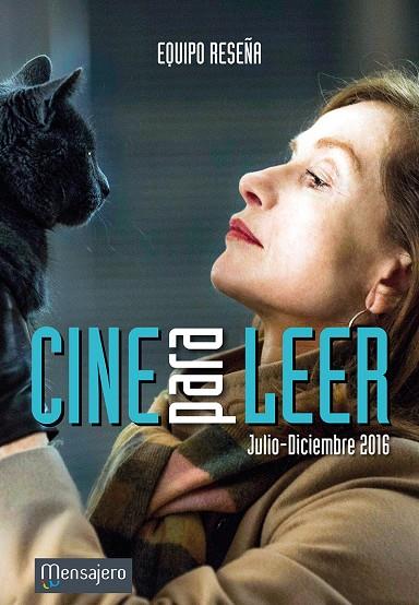 CINE PARA LEER 2016 ( JULIO-DICIEMBRE) | 9788427140073 | Galatea Llibres | Llibreria online de Reus, Tarragona | Comprar llibres en català i castellà online