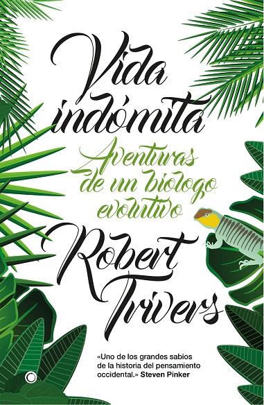 VIDA INDÓMITA | 9788494610349 | TRIVERS, ROBERT | Galatea Llibres | Librería online de Reus, Tarragona | Comprar libros en catalán y castellano online