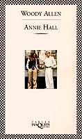 ANNIE HALL | 9788483106204 | ALLEN, WOODY | Galatea Llibres | Librería online de Reus, Tarragona | Comprar libros en catalán y castellano online