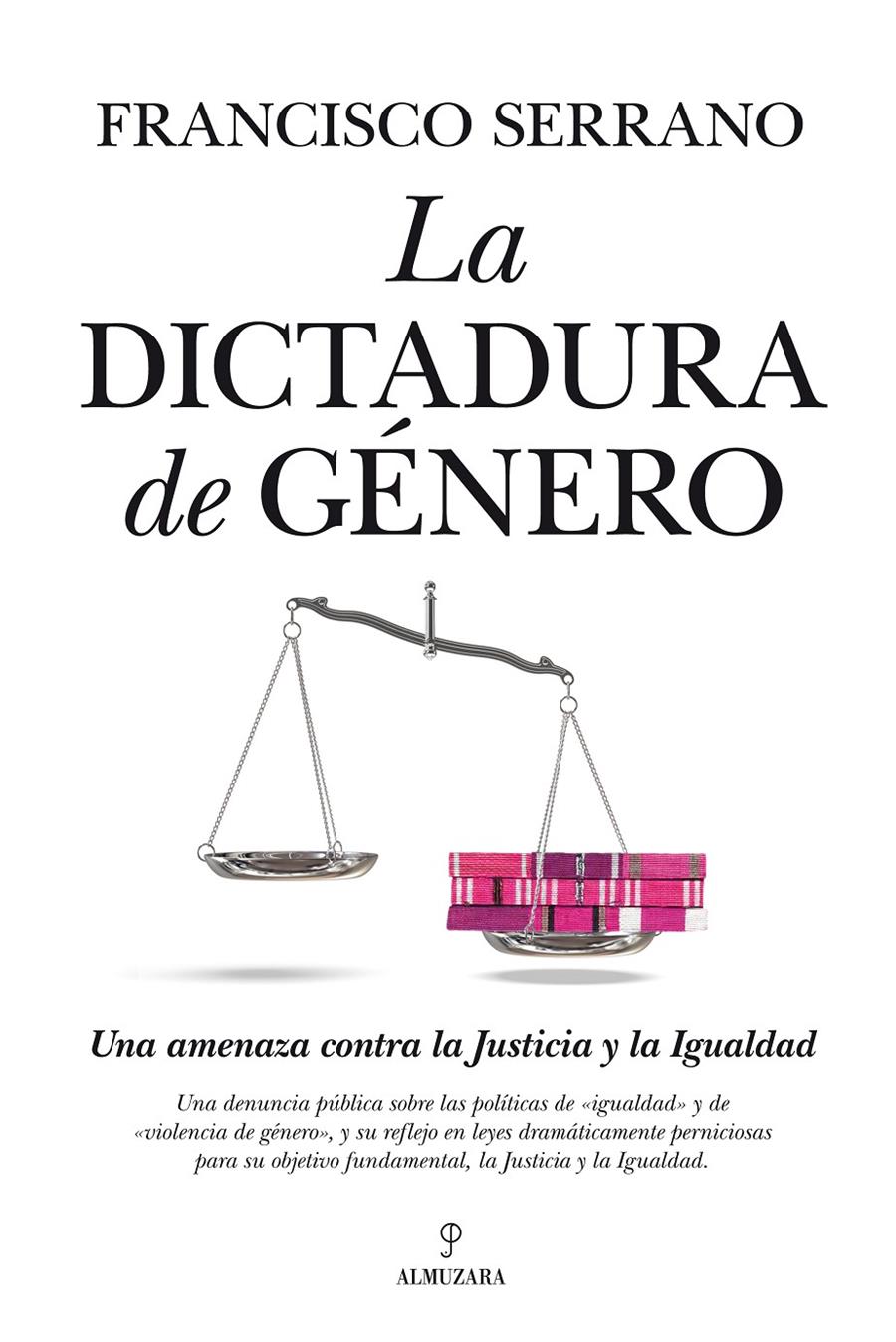 LA DICTADURA DE GÉNERO | 9788415338819 | SERRANO CASTRO, FRANCISCO | Galatea Llibres | Librería online de Reus, Tarragona | Comprar libros en catalán y castellano online