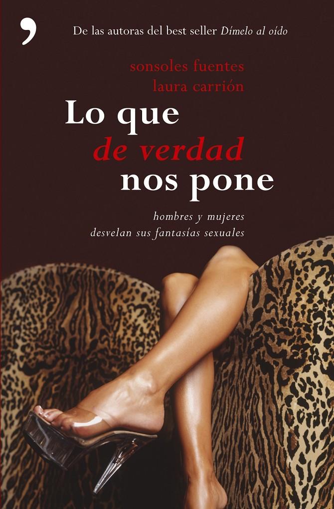 LO QUE DE VERDAD NOS PONE | 9788484605508 | FUENTES, SONSOLES | Galatea Llibres | Librería online de Reus, Tarragona | Comprar libros en catalán y castellano online