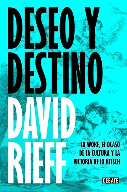 DESEO Y DESTINO | 9791387600150 | RIEFF, DAVID | Galatea Llibres | Llibreria online de Reus, Tarragona | Comprar llibres en català i castellà online