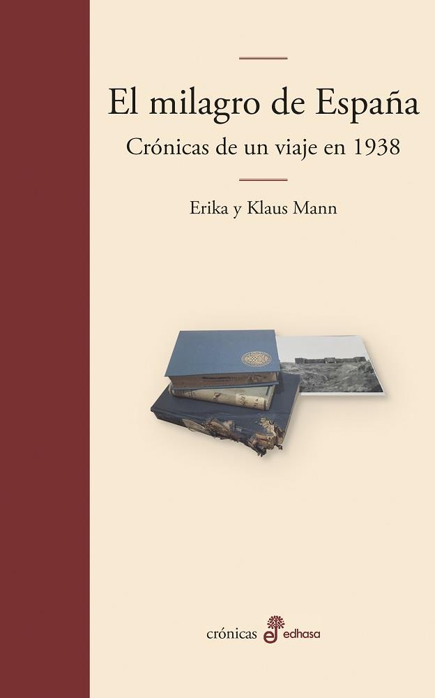 EL MILAGRO DE ESPAÑA | 9788435011709 | MANN, ERIKA/MANN, KLAUS | Galatea Llibres | Librería online de Reus, Tarragona | Comprar libros en catalán y castellano online